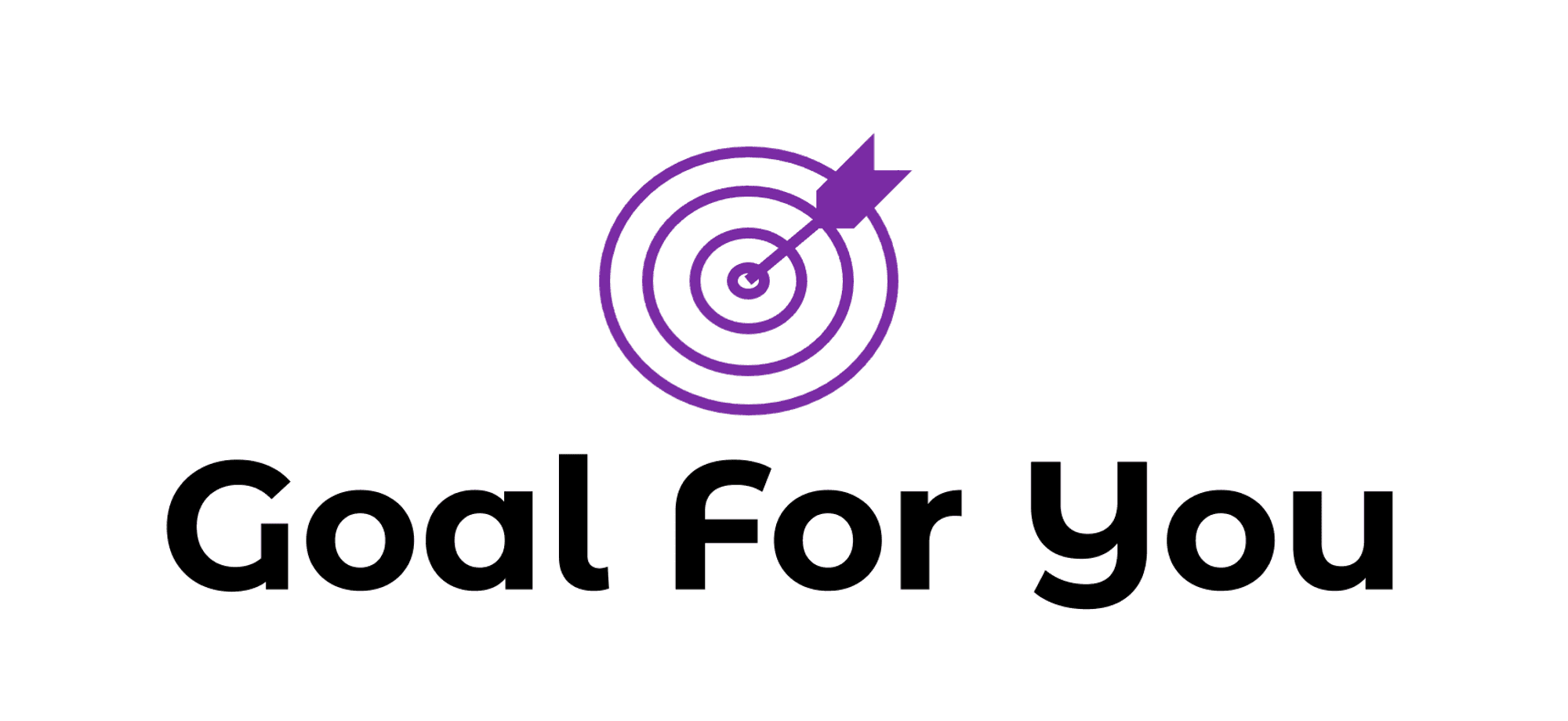 Goal for you